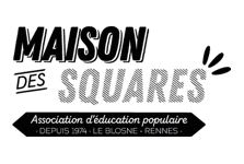 Maison des squares